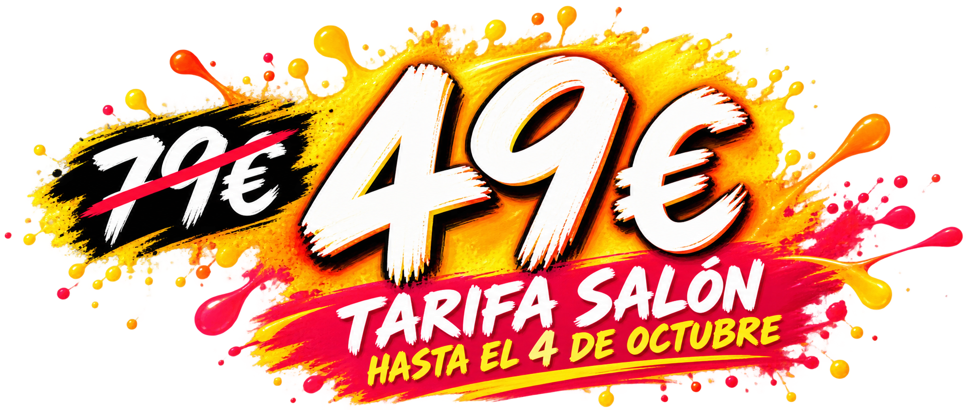 Tarifa salon 49 euros hasta el 4 de octubre